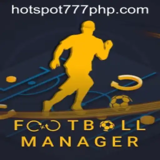 FootballManager and HOT SPOT 777: An In-depth Exploration of Gaming Dynamics