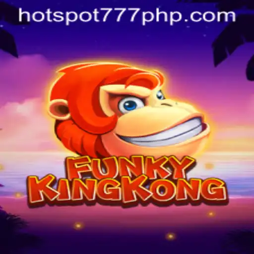 Discover the Thrill of FunkyKingKong: Dive into the World of HOT SPOT 777