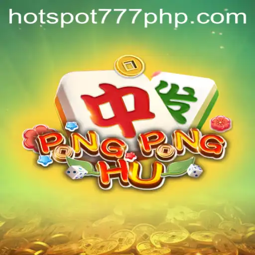 PONGPONGHU: Dive Into the World of HOT SPOT 777